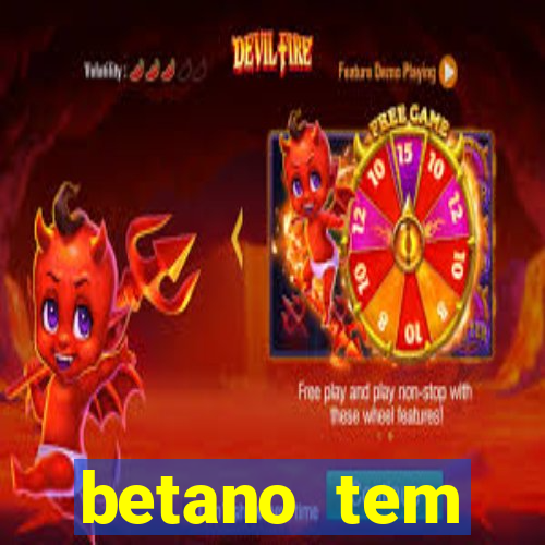 betano tem pagamento antecipado